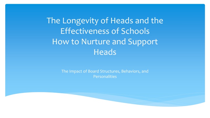 Nurturing School Heads for Long-Term Success