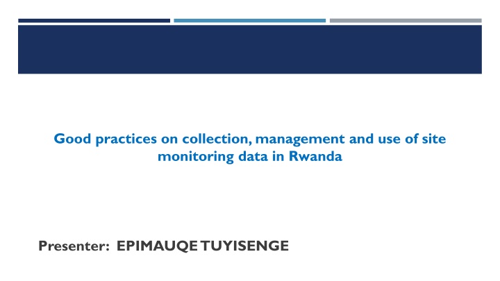 Best Practices for Site Monitoring Data in Rwanda