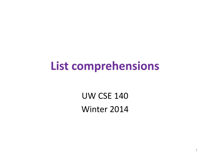 Examples of List Comprehensions and Notations