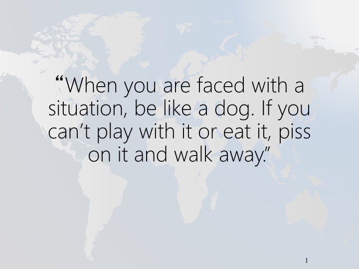 Dealing with Situations Like a Dog