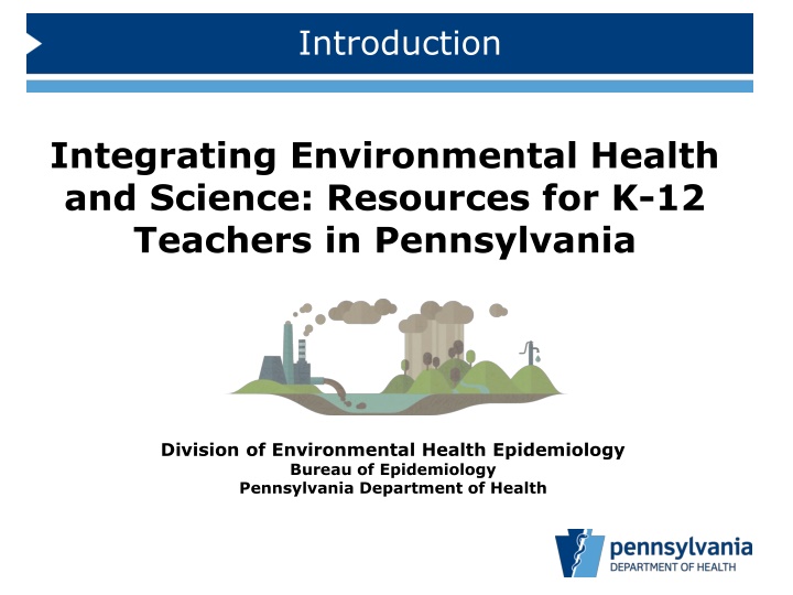 Integrating Environmental Health Education for K-12 Teachers in Pennsylvania