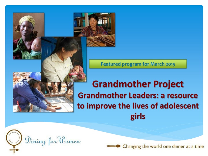 Empowering Grandmothers to Improve Adolescent Girls' Lives