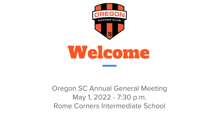 Oregon SC Annual General Meeting & Club Updates