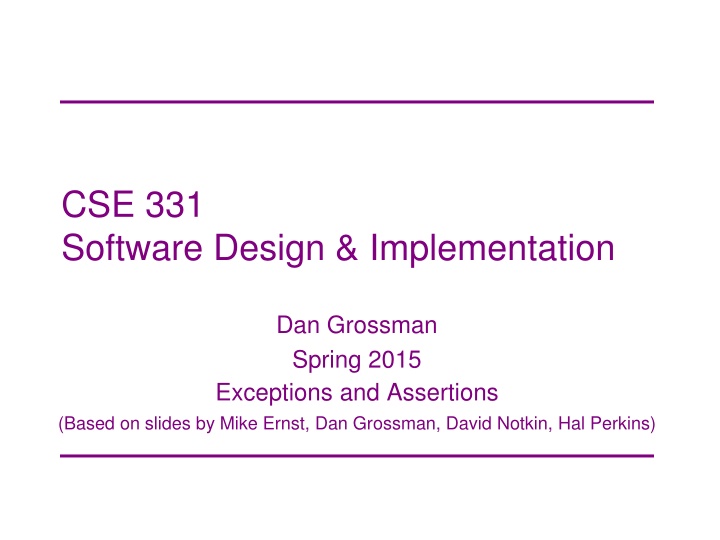 Software Design & Implementation: Dealing with Errors and Failures