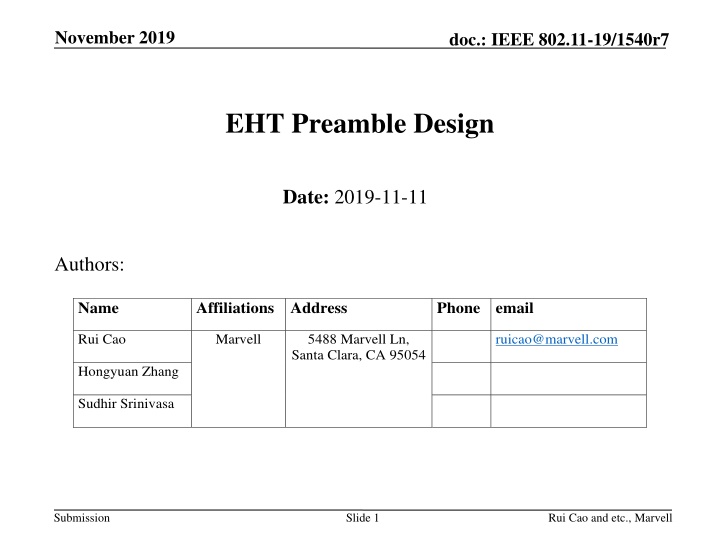 IEEE 802.11-19/1540r7 EHT Preamble Design
