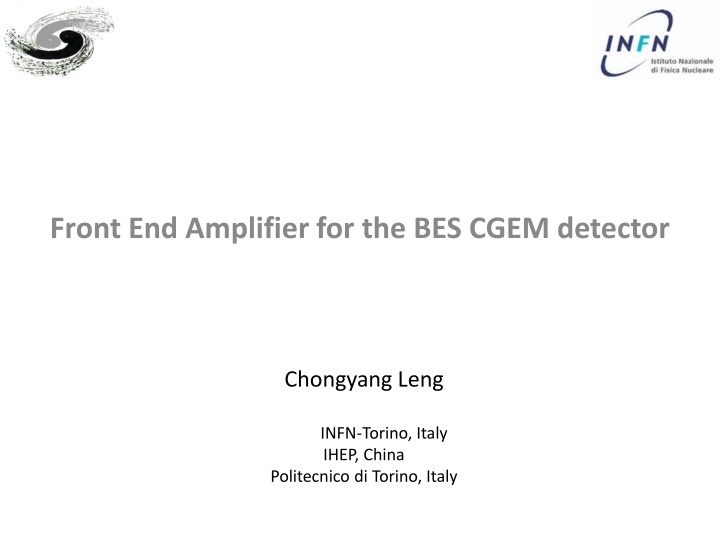 Front-End Amplifier Design for BES CGEM Detector