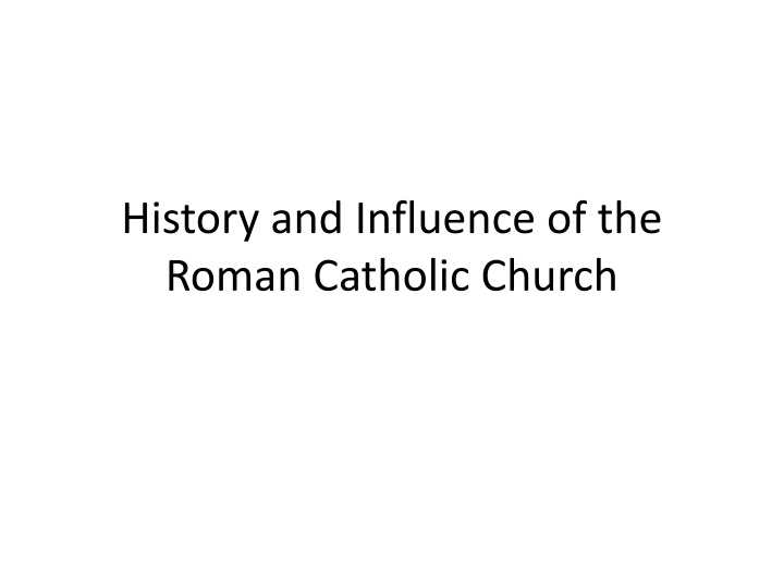 Influence of Roman Catholic Church