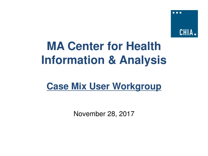 Massachusetts Center for Health Information & Analysis Updates
