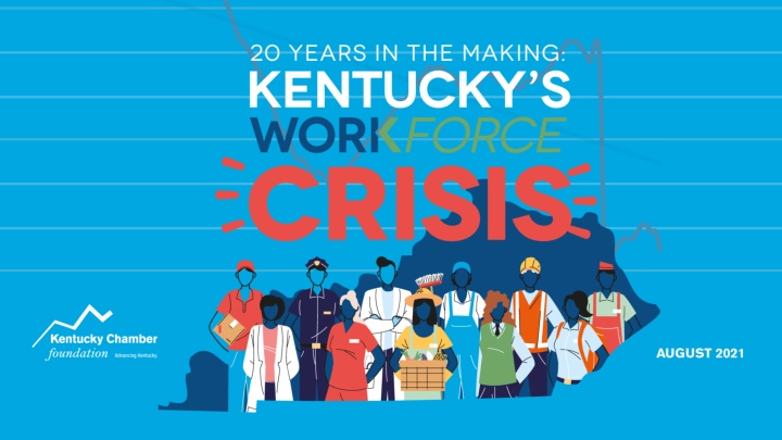 Kentucky's Workforce Trends 2000-2021