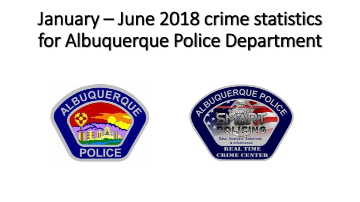 Albuquerque Police Department Crime Statistics 2018 Overview