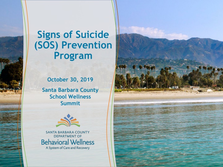 Suicide Prevention Program at Santa Barbara County School