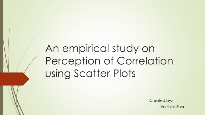 Empirical Study on Perception of Correlation Using Scatter Plots