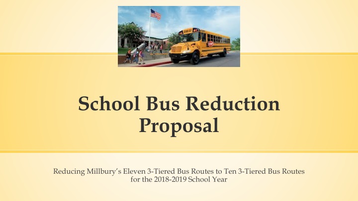 School Bus Reduction Proposal in Millbury