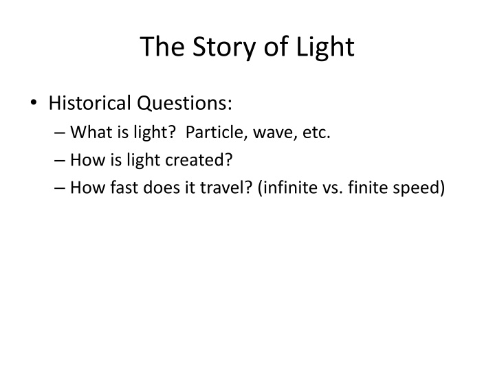 The Story of Light: Historical Insights