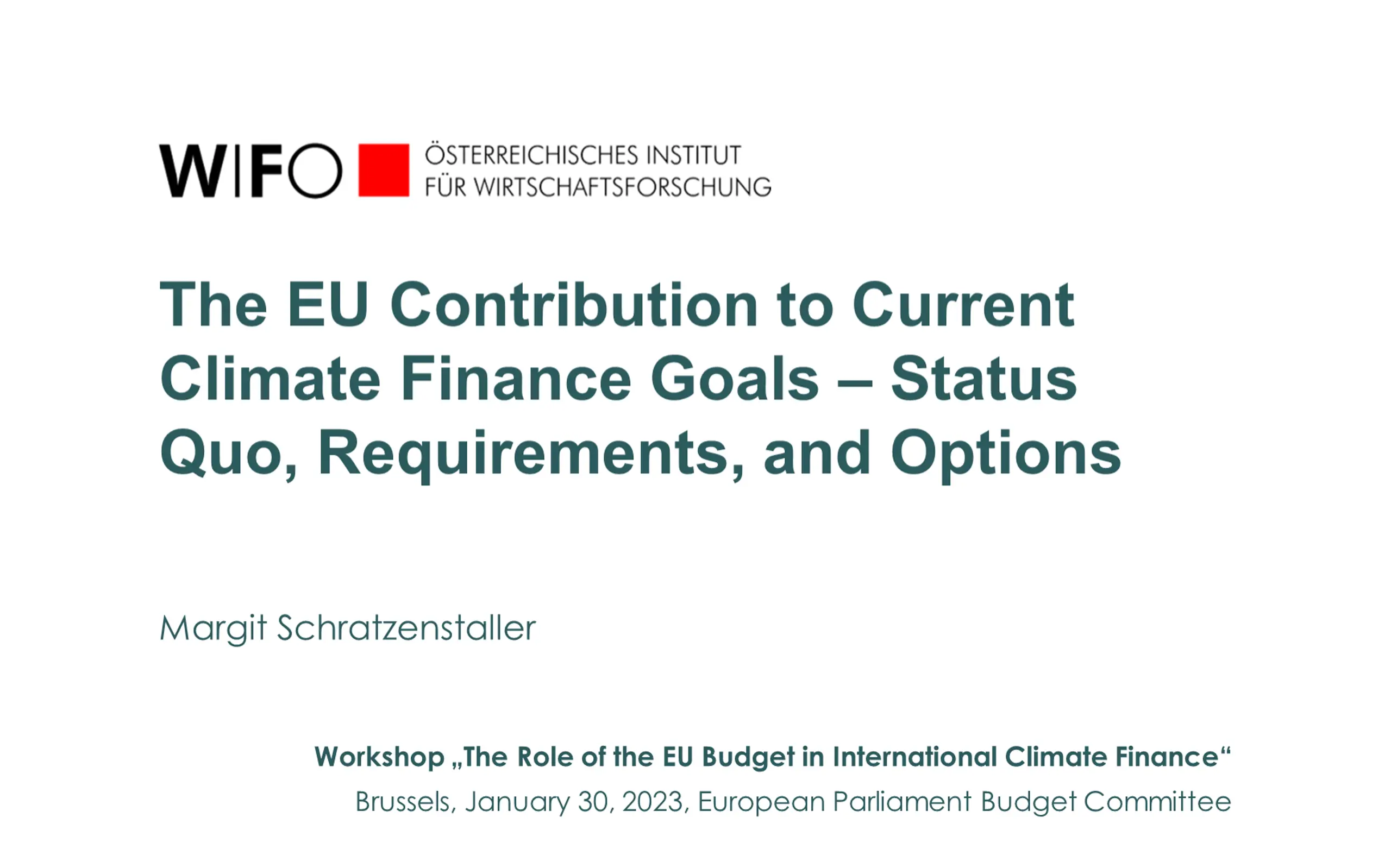 The EU Contribution to Current Climate Finance Goals