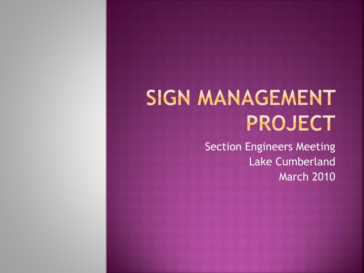 Sign Management Project Overview