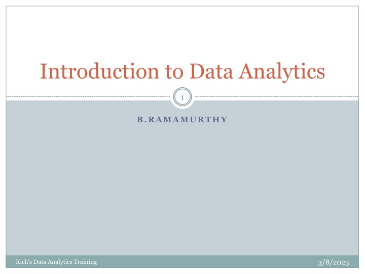Introduction to Data Analytics Training - High Level Goals and Motivation