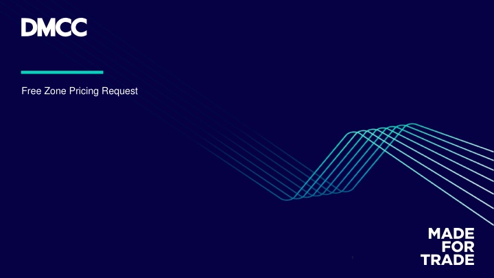 Free Zone Pricing Request Process and Services Overview