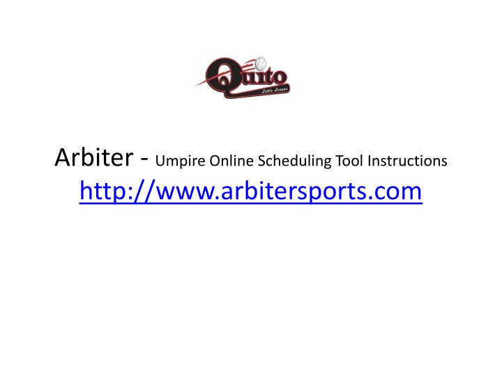 Arbiter Umpire Online Scheduling Tool Instructions