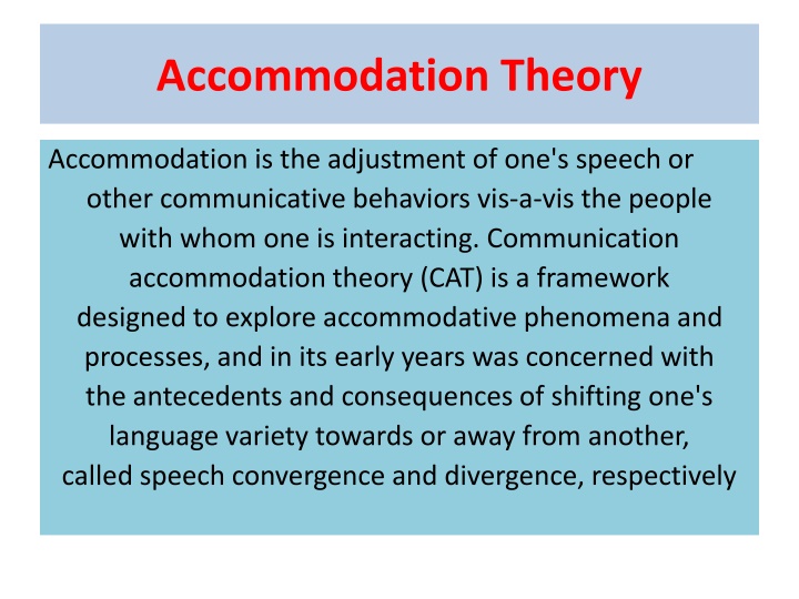 Communication Accommodation Theory