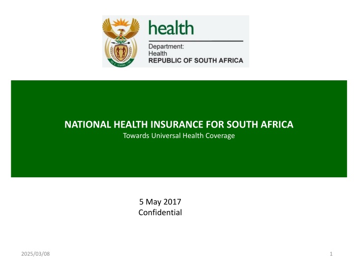 NATIONAL HEALTH INSURANCE FOR SOUTH AFRICA