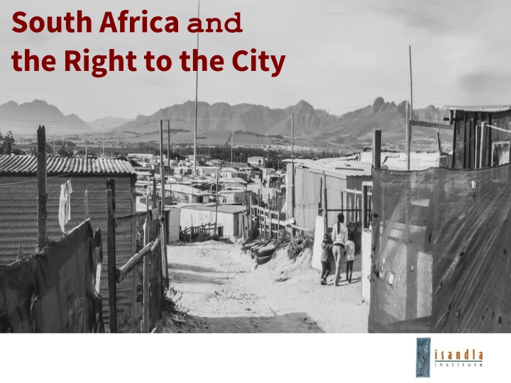 South Africa and the Right to the City