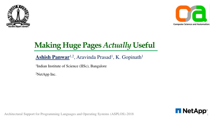 Architectural Support for Programming Languages and Operating Systems at Indian Institute of Science (IISc), Bangalore