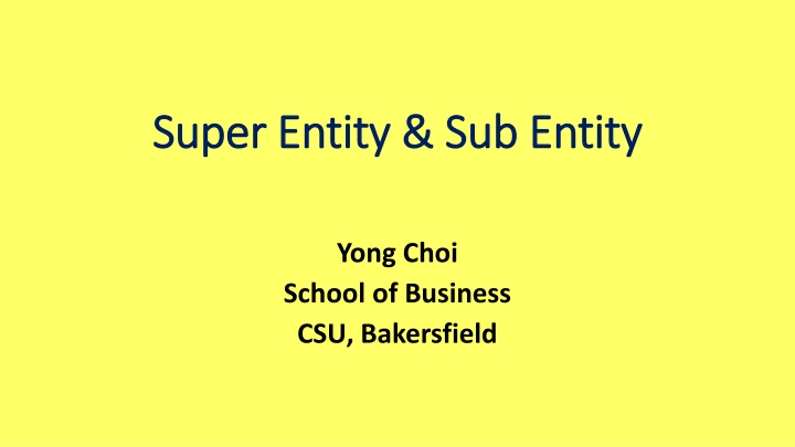 Super Entity & Sub Entity