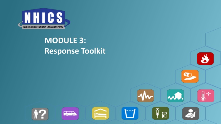 MODULE 3:  Response Toolkit