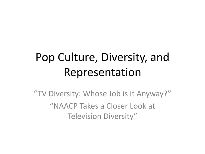 TV Diversity: Real Consequences of Representation