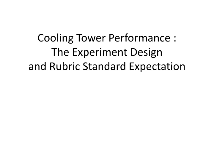 Cooling Tower Performance Experiment Design