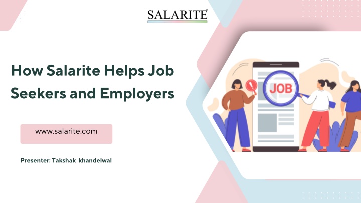 How Salarite Helps Job Seekers and Employers...
