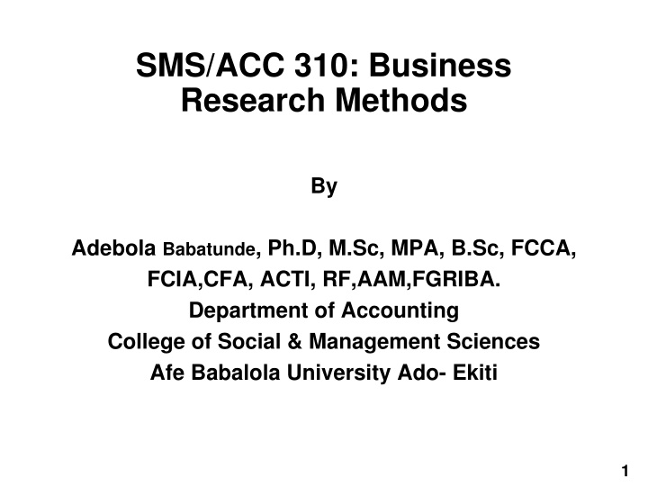 Business Research Methods - Introduction and Methodology