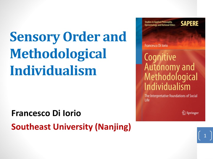 Hayek's Cognitive Autonomy Argument in MI
