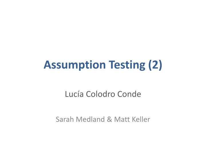 Assumption Testing for Homogeneity of Means, Variances, and Covariances
