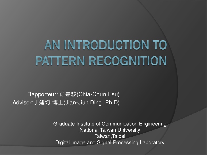 AN INTRODUCTION TO PATTERN RECOGNITION