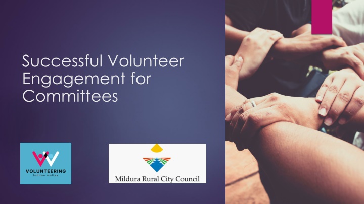 Successful Volunteer  Engagement for  Committees