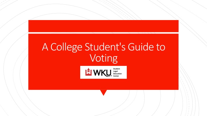 College Student's Guide to Voting