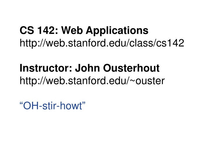 CS142: Web Applications - Learn Interesting Concepts and Tools for Success