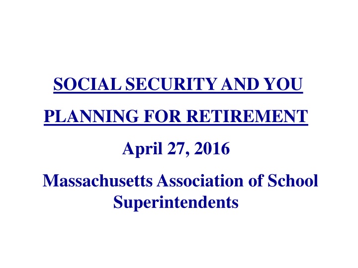 Planning for Retirement with Social Security
