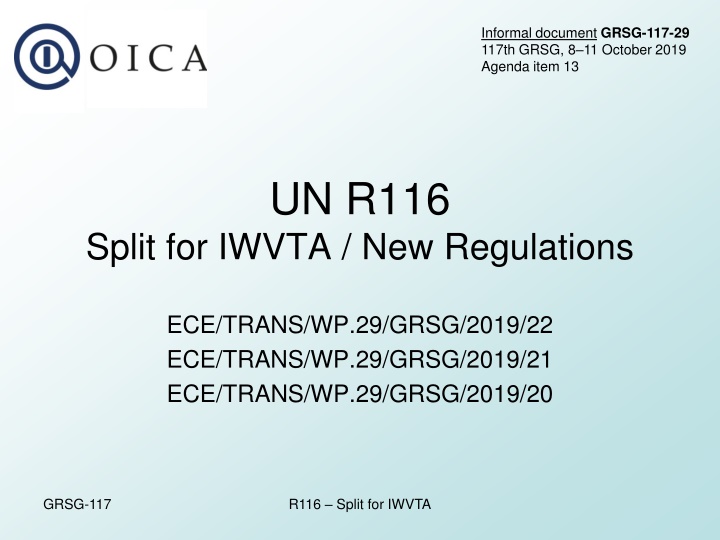 GRSG-117-29: Split for IWVTA New Regulations
