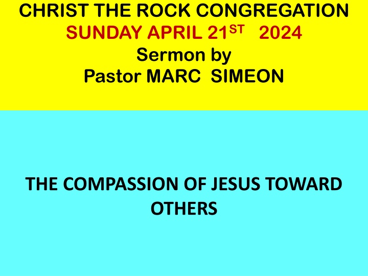 The Compassion of Jesus Towards Others