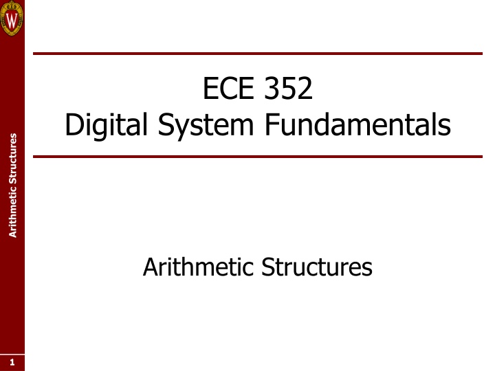 Digital System Fundamentals and Arithmetic Structures