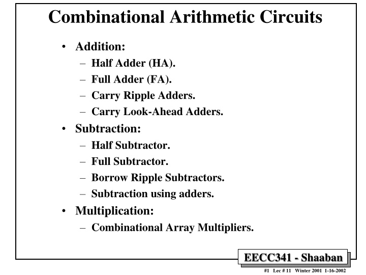 Combinational Arithmetic Circuits: Half Adder, Full Adder, and More