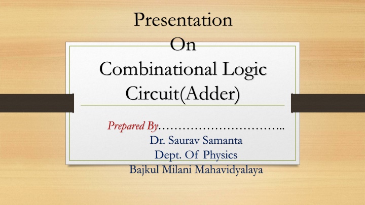 Presentation on Combinational Logic Circuits