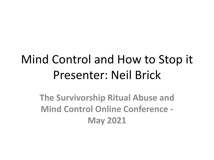 Mind Control and Prevention