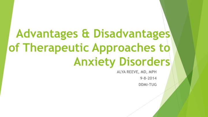 Therapeutic Approaches to Anxiety Disorders: Advantages & Disadvantages