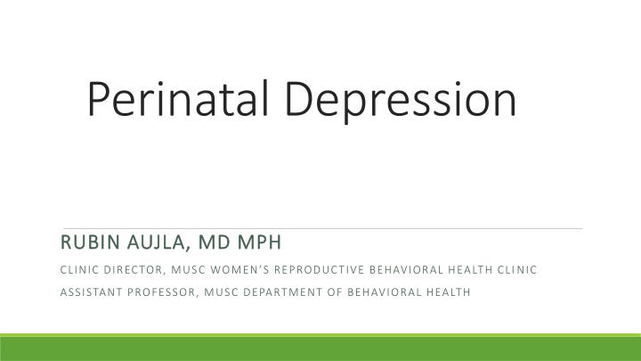Perinatal Depression: Diagnosis, Prevalence, Risk Factors