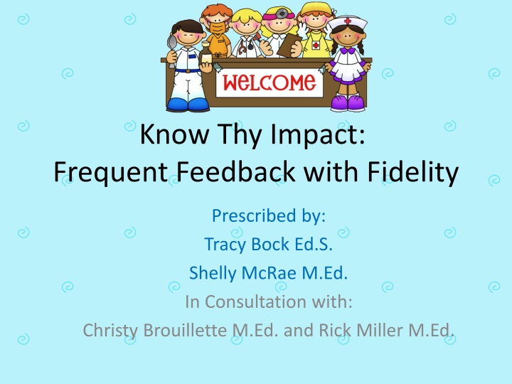 Impactful Feedback Practices in Education
