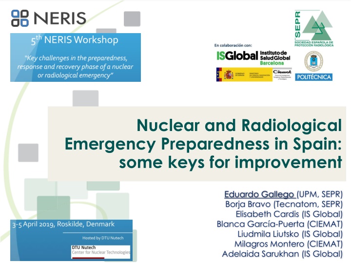 Nuclear and Radiological Emergency Preparedness in Spain: Keys for Improvement